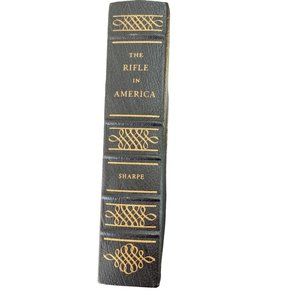 The Rifle In America by Philip B Sharpe Leather Hardcover Special Edition 1995